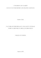 Factors of Performance and Safety of Road Vehicle Drivers in Urban Environment