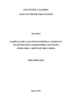 Zadržavanje lojalnosti korisnika u mobilnoj telefoniji kroz marketinške aktivnosti operatora u Republici Hrvatskoj