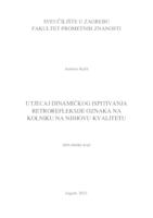 Utjecaj dinamičkog ispitivanja retrorefleksije oznaka na kolniku na njihovu kvalitetu