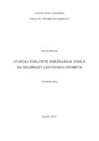 Utjecaj kvalitete održavanja motornih vozila na sigurnost cestovnog prometa